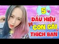 5 DẤU HIỆU NẾU CRUSH THÍCH BẠN | 5 SIGNALS IF A GIRL LIKES YOU | HƯƠNG WITCH