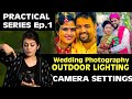 Outdoor Lighting Wedding Photography CAMERA SETTINGS |AV Mode Explained Practically| HINDI | Ep.1