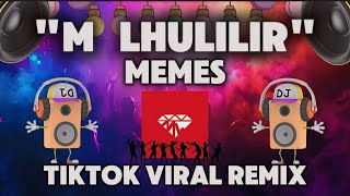 M Lhulilir Memes ( TikTok Viral Remix )( Balod Mix ) DjPauloRemix