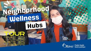 Check out OPH’s Neighbourhood Wellness Hubs - 2023