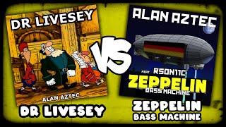 Alan Aztec - Dr Livesey VS Zeppelin Bass Machine (PART 7)