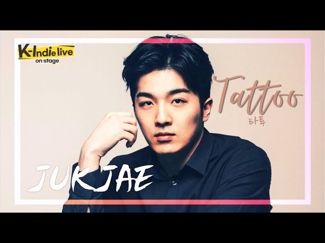 Jukjae (적재) - Tattoo (타투) | K-Indie live on stage | 2020.08.24 class=