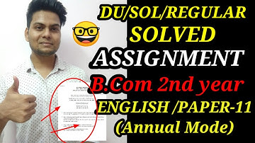 SOLVED ASSIGNMENT DU/SOL B.COM 2nd Year | ENGLISH PAPER-11 | YSC ACADEME | SOL UPDATES
