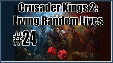 CK2 | Living Random Lives - Part 24 - Count of Dyfed