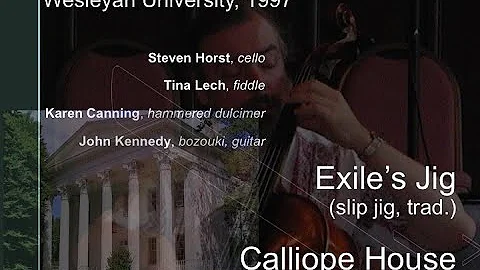 Exile's Jig/ Calliope.  Steven Horst and Friends l...