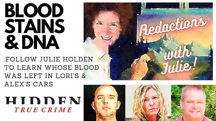 WHOSE BLOOD IS IN LORI VALLOW'S CAR? Julie finds o...