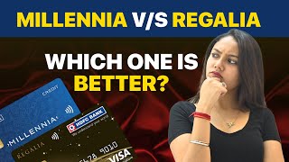 HDFC Millennia vs HDFC Regalia Credit Card Review| Which one is better?