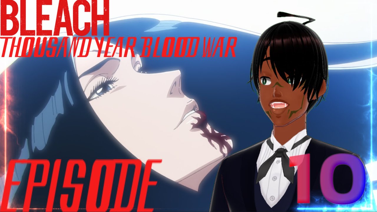 Bleach TYBW Episode 10 Reaction Kenpachi vs Unohana(376) YouTube