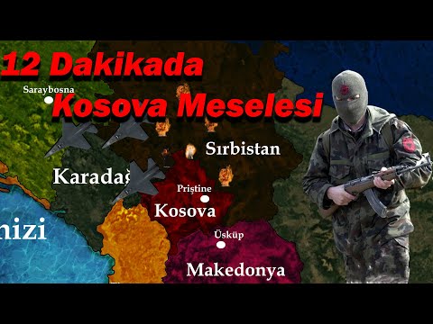 Kosova-Sırbistan Mücadelesi: Haritalı Anlatım