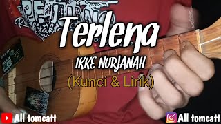 Terlena - IKKE NURJANAH ukulele senar 3 cover All tomcatt