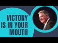 Victory is in your mouth  mark hankins ministries