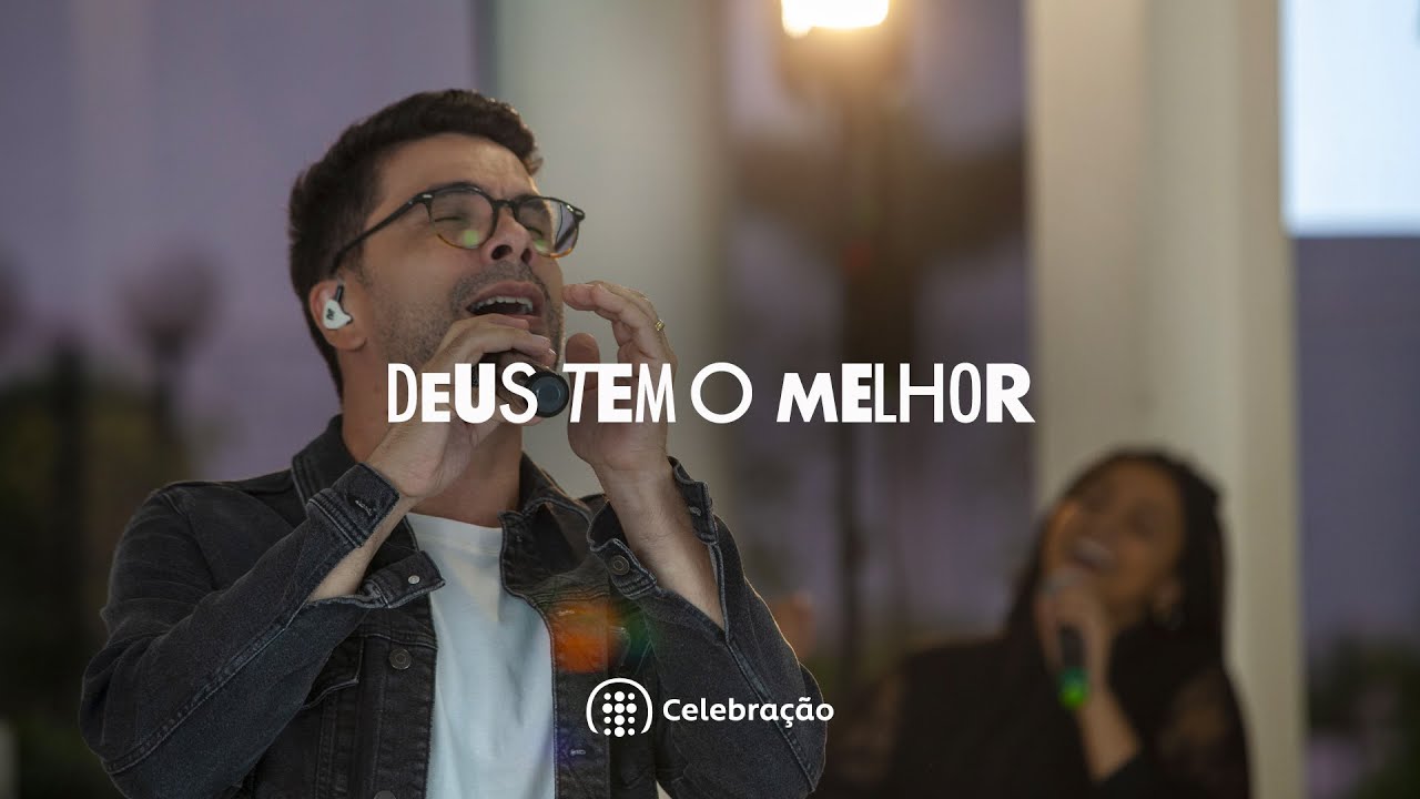 Deus Tem O Melhor | Ibab Celebração