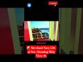 🌊 Merchant Navy Life at Sea | Stunning Ship View 🚢 subscribe to my channel