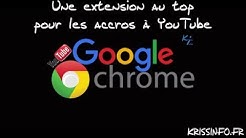 Une extension au top pour les accros à YouTube