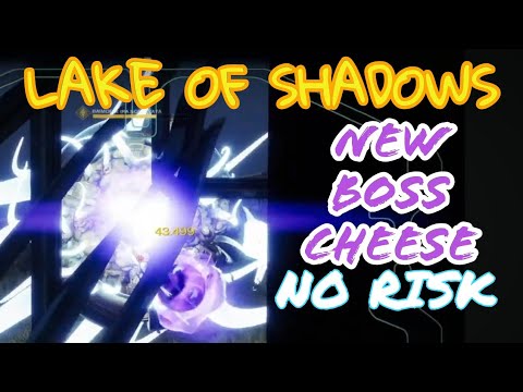 New 1st boss Lake of Shadows SAFE Cheese - Destiny2 Lightfall