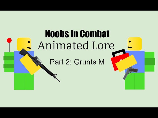 Noobs in Combat Units: Grunts #noobsincombat #roblox