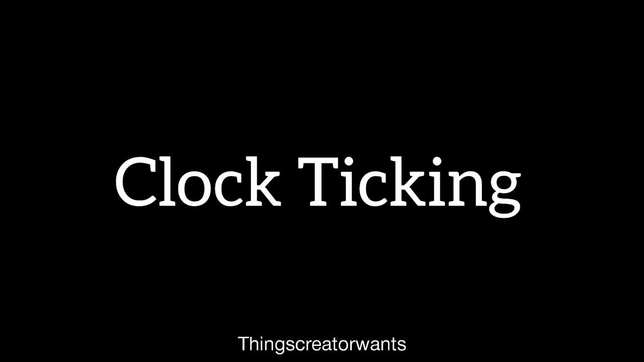 Clock Ticking Sound Effect Non copyright sound effects FeeSou YouTube