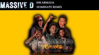 Vignette de la vidéo "666 ARMADA - DOMINATE | (MASSIVE D REMIX 2023) | B A N G E R"