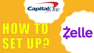 Capital One: How to Sign Up in Zelle?