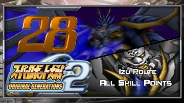 Super Robot Wars OGS 2 [English] - Walkthrough - Scenario 28 (Izu) [Awakening]