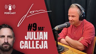 Episodju 009 ma' Julian Calleja | Jon Mallia Podcast