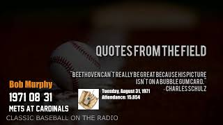 1971 08 31 Mets at Cardinals Old Time Radio