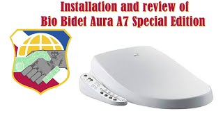 Installation and review of Bio Bidet Aura A7 Special Edition Elongated Smart Bidet Toilet Seat