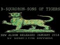B-SQUADRON, Sons Of Tigers. January 2018, Via Rebellion Records DME
