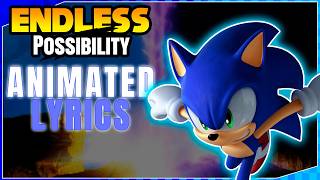 Download Lagu Sonic Unleashed – Endless Possibility 2025 Version | Animated Lyrics AMV Tribute MP3