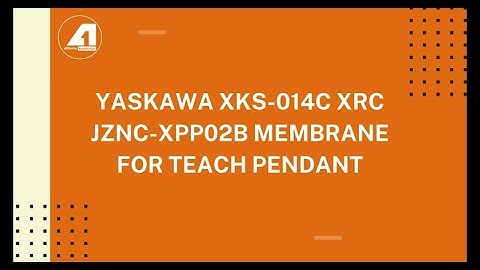 Yaskawa XKS 014C XRC JZNC XPP02B Membrane for Teach Pendant