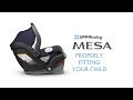 Uppababy mesa  properly fitting your child