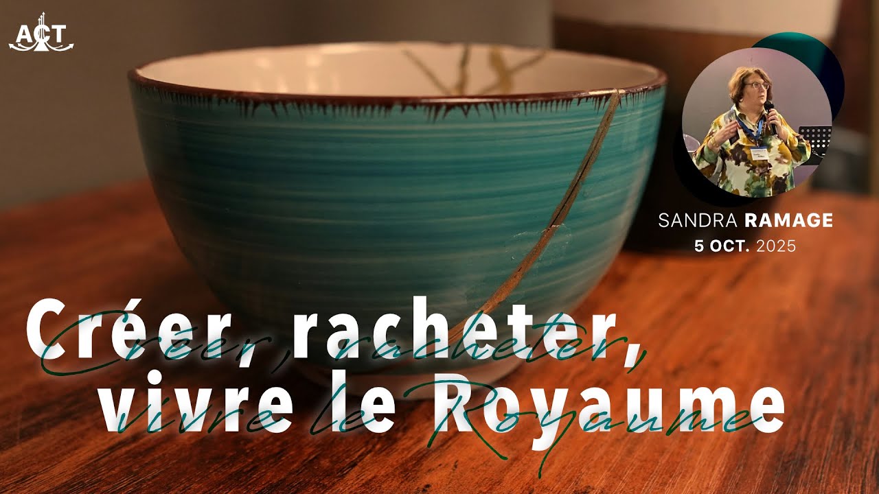 Créer, racheter, vivre le Royaume par Sandra Ramage