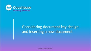 CB130cs Lesson 5 - Considering document key design and inserting a new document