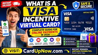 What Is a Visa Incentive Virtual Card? Complete Beginner Guide | CardUpNow