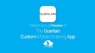 Guerlain - Mobile App Preview - GUE311W screenshot 3