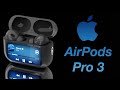 AirPods Pro 3 Release Date and Price - BIGGEST UPGRADE YET!