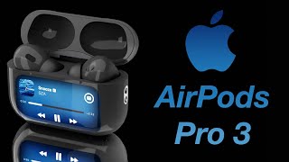 AirPods Pro 3 Release Date and Price - BIGGEST UPGRADE YET!