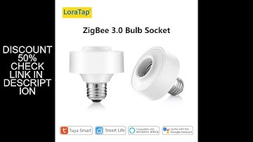 LoraTap Tuya Smart ZigBee 3.0 Led Bulb Socket Lamp Adapter Holder E27 Works with Google Home Alexa E