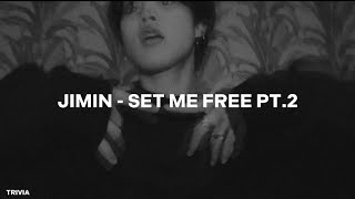 jimin '지민' - set me free pt.2 (easy lyrics)