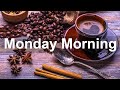 Monday Morning Jazz - Relax Jazz Bossa Nova for Chill Out and Good Mood