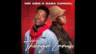 Mr Abie & Gaba Cannal - Thongo Lami