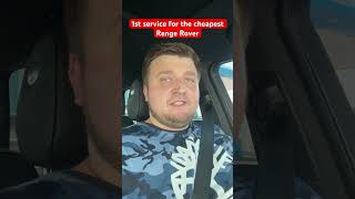 First service for the cheapest Range Rover