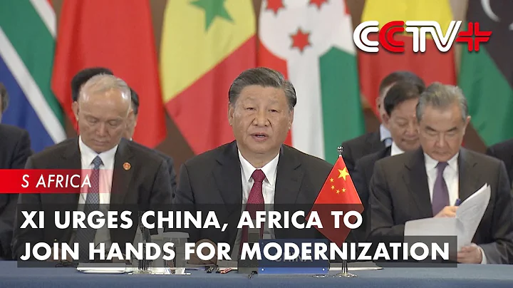 Xi Urges China, Africa to Join Hands for Modernization - DayDayNews