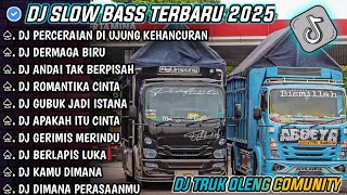 Download Lagu DJ SLOW FULL BASS • DI UJUNG KEHANCURAN • DERM4GA BIRU || DJ TIKTOK TERBARU 2025 TRUK OLENG !!! MP3 Download Lagu DJ SLOW FULL BASS • DI UJUNG KEHANCURAN • DERM4GA BIRU || DJ TIKTOK TERBARU 2025 TRUK OLENG !!! MP3