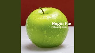 Miniatura de vídeo de "Magic Pie - Illusion and Reality, Pt. 1"
