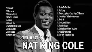 Nat King Cole Greatest Hits Full Album 2024 - The Very Best Of Nat King Cole Songs