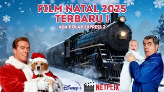 17 NEWEST 2025 Christmas Movies (in Theaters, Netflix, Disney , Prime Video) | MUST-WATCH