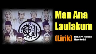 Man Ana Laulakum (Lirik Terjemahan) Santri Al-Falah Ploso Kediri