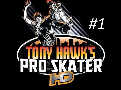 Tony Hawks Pro Skater HD Прохождение #1