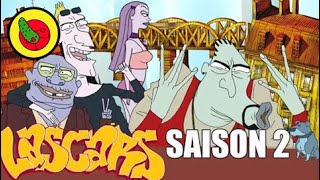 Lascars - SAISON 2 Compilation intégrale HD